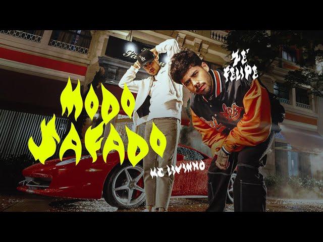 Zé Felipe e MC Livinho - Modo Safado (Videoclipe Oficial)