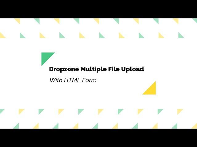 Dropzone Multiple Image Upload With HTML Form | Laravel | 2022