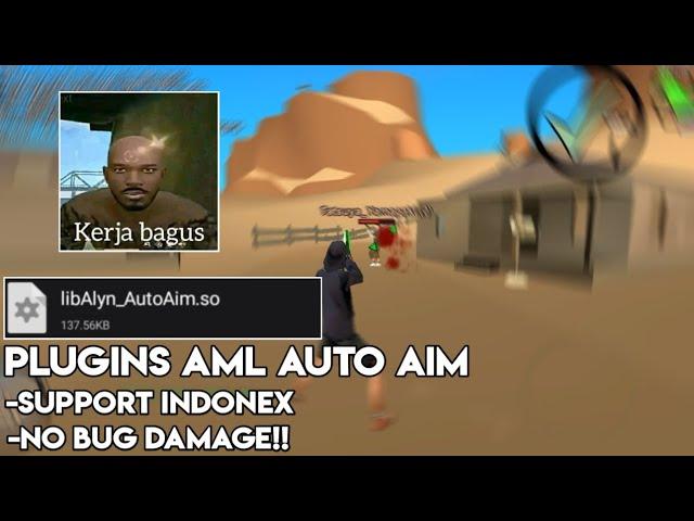 [SHARE] PLUGINS AML AUTO AIM SUPPORT INDONEX‼️