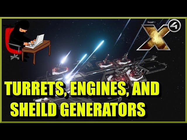 X4 Foundations: Turrets, Engines, and Shield Generators Guide