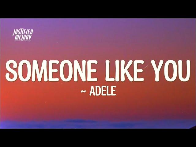 Adele - Someone Like You (Lyrics)