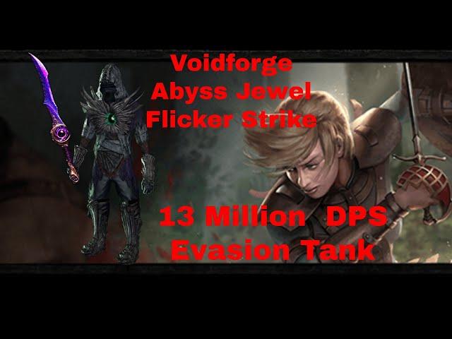 3.21 | Abyss Jewel Stacking Voidforge Flicker Strike