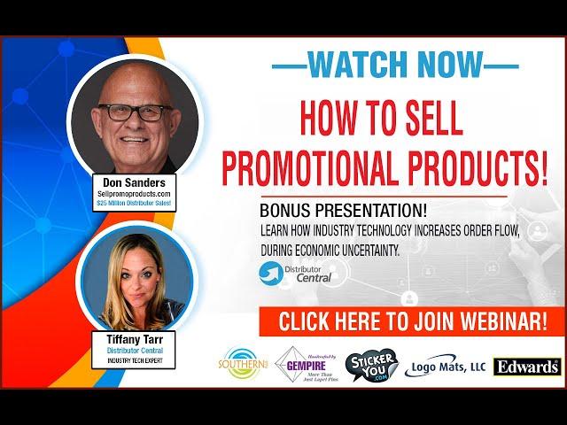 HOW TO SELL PROMOTIONAL PRODUCTS!