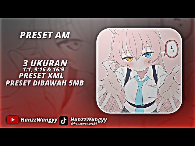 PRESET AM ️ || 3 UKURAN || DJ JEDAG JEDUG ZACHZ WINNER 