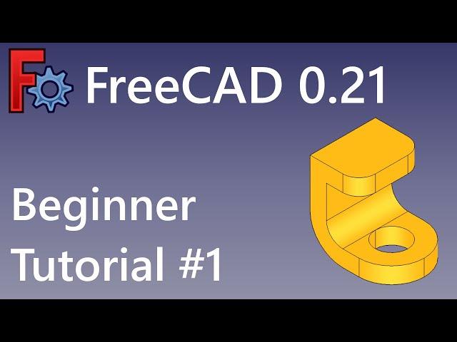 FreeCAD Beginner Tutorial #1