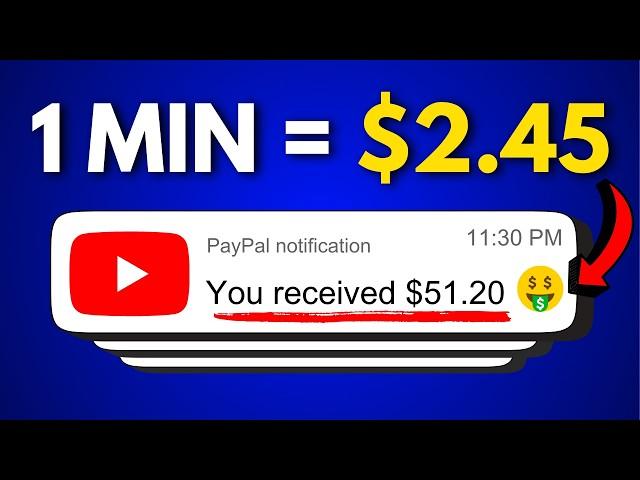 Get Paid $2.45  Every Min Watching YouTube Videos