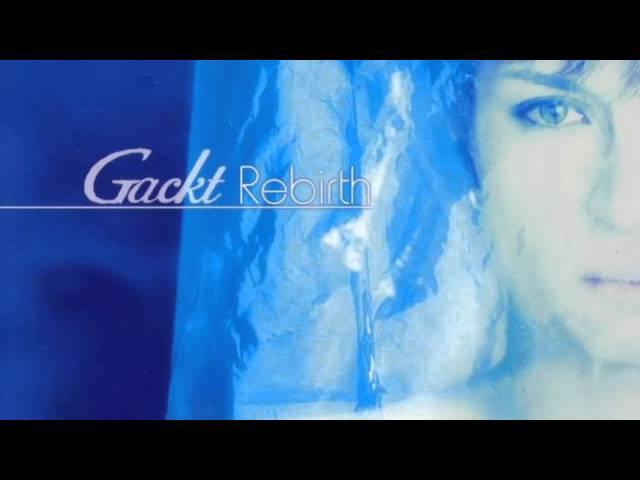 Gackt - 11 Kimi No Tameni Dekiru Koto (Rebirth 2001)