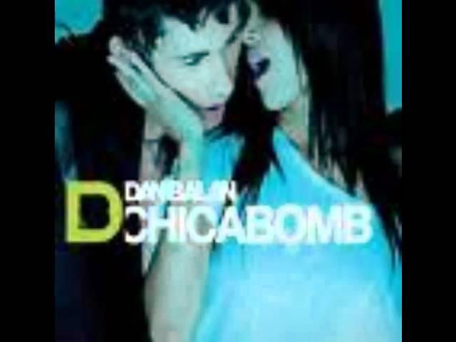Dan Balan- Chica Bomb