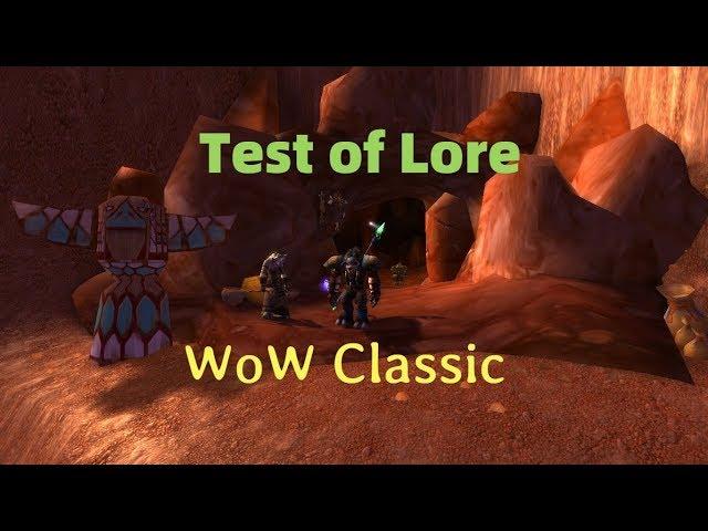 WoW Classic/Test of Lore