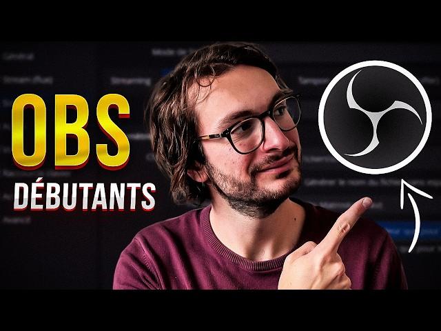 Comment utiliser OBS Studio - (Formation gratuite débutants)