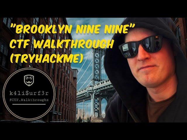 CTF Walkthrough: Brooklyn Nine Nine (TryHackMe, Easy)