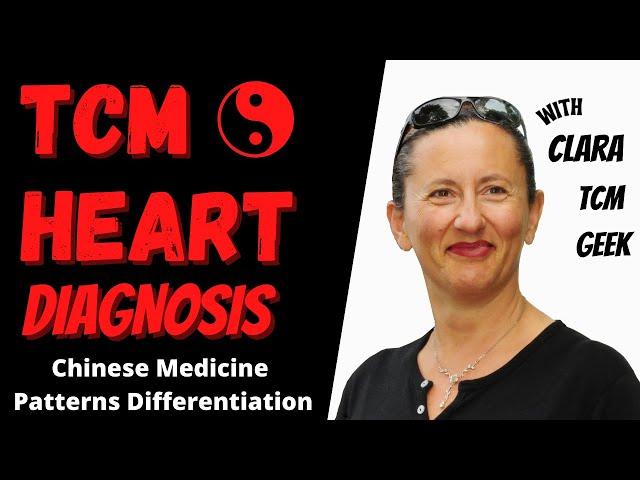 Chinese Medicine Diagnosis - The HEART (Inquiry Method)