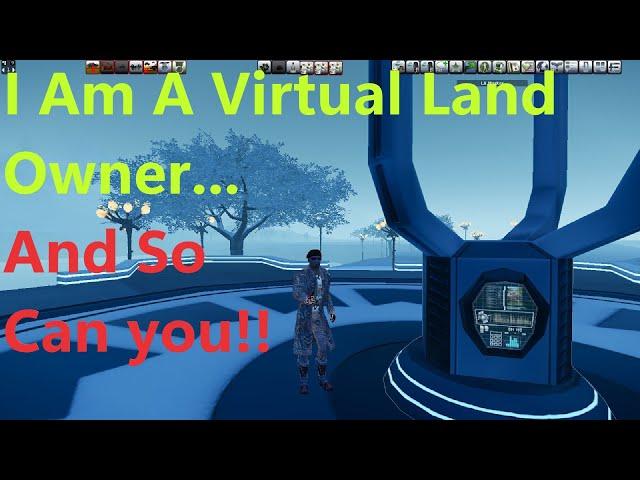 Entropia Universe -  I am a virtual land owner ... and so can you!