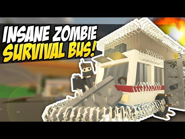 INSANE ZOMBIE SURVIVAL BUS - Unturned Custom Vehicle | Zombie Apocalypse!