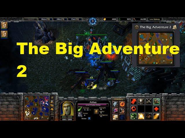 Warcraft 3 : The Big Adventure 2