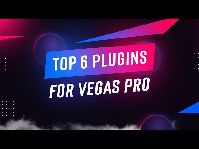 ALL THE BEST SONY VEGAS PRO VIDEO EDITING PLUGINS 13 14 15 16 