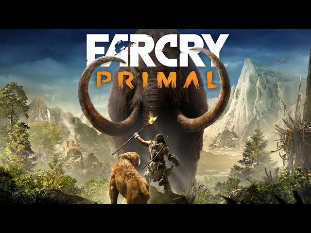 Far Cry Primal - 10000 ЛЕТ ДО НАШЕЙ ЭРЫ, ПЕЩЕРНЫЕ ЛЮДИ, САБЛЕЗУБЫЕ ТИГРЫ, ЧАСТЬ 1