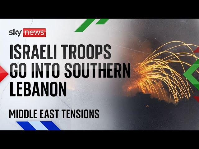 Israeli troops begin ground operations in southern Lebanon | Israel-Hezbollah conflict