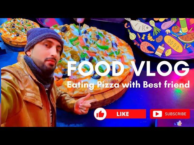 Pizza with friend | Food vlog Pizza lovers  #foryou  #viral #trending #foodvlog #pizza #travel