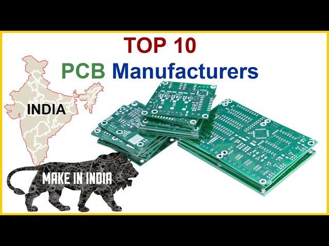 Top 10 PCB Manufacturers in India | Best Printed Circuit Board Manufacturing Companies