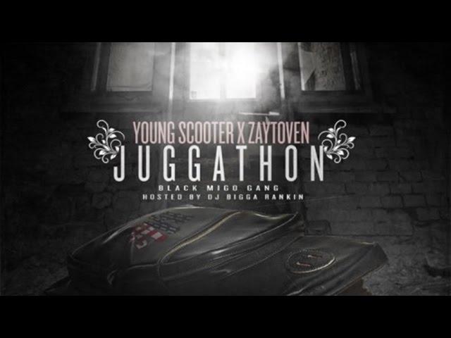 Young Scooter - Dirty Game (Juggathon)