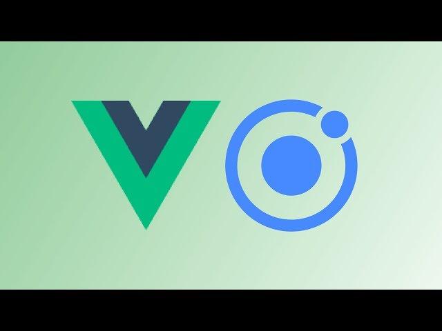 Ionic 4 and Vue.js - 2019