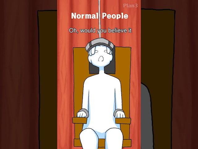 Normal People vs. Me