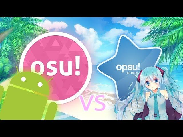 Osu!droid vs Opsu! 2018