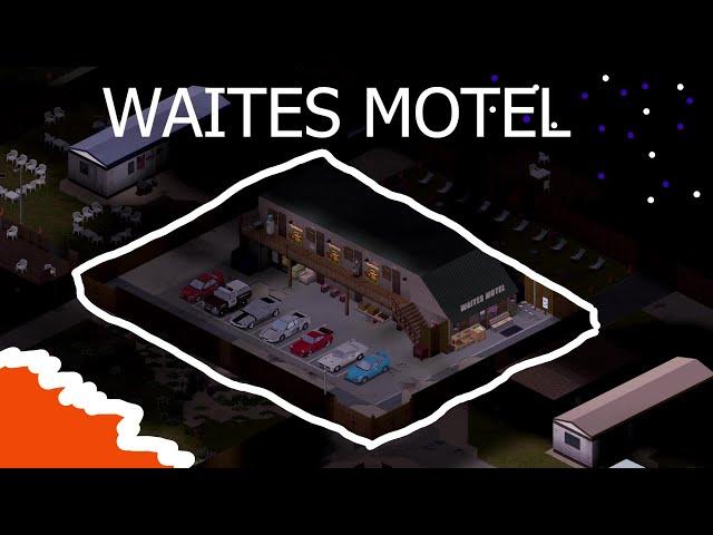 Base Tour Waites Motel Project Zomboid