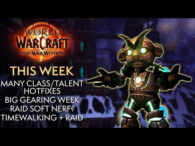 EASY Gear This Week, Watch For Raid Nerfs, Super Squirt Day! This Week in Warcraft