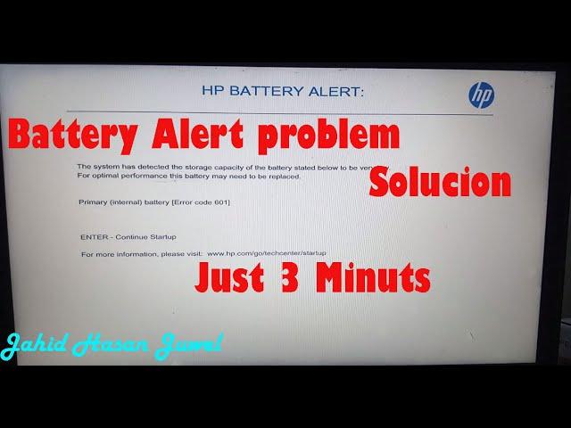 Hp battery alert 601 solution bangla tutorial 2022