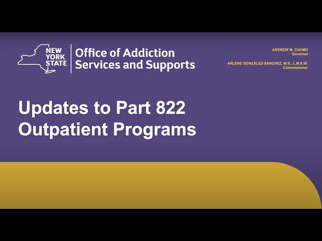 Learning Thursday: Regulatory Updates to Part 822 Outpatient Programs