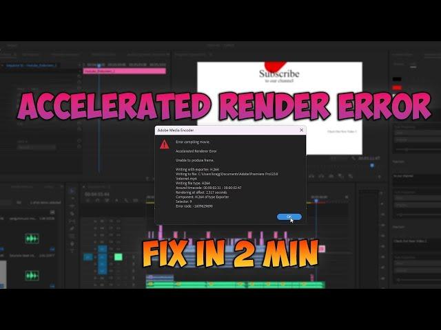 HOW TO FIX ACCELERATED RENDER ERROR IN PREMIER PRO | ERROR COMPILING MOVIE FIX