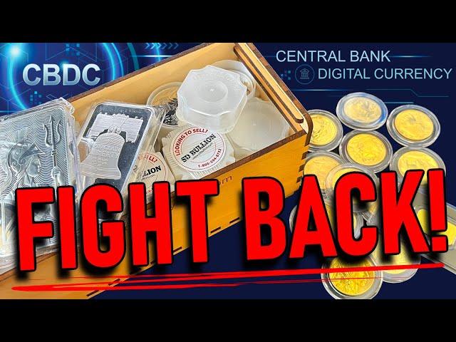 5 Steps to FIGHT BACK against a Central Bank Digital Currency (CBDC) -- And Step #3 is CRITICAL!