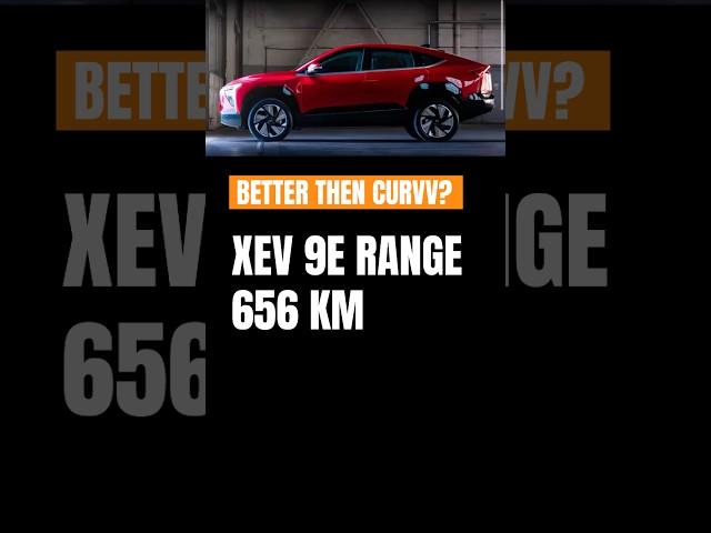 XEV 9E CAR RANGE 656 KM #car #mahindra #shorts #trending