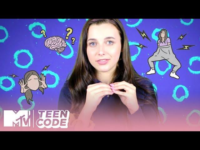 How We Cope With Anxiety & Stress | MTV's Teen Code