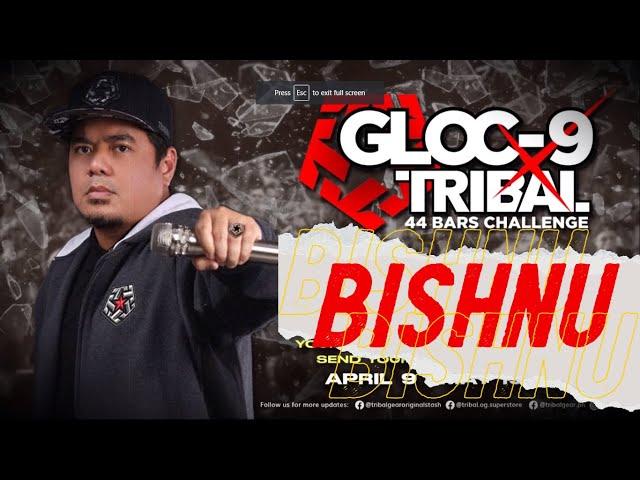 44 Bars Gloc-9 x Tribal Rap Challenge - Bishnu Paneru