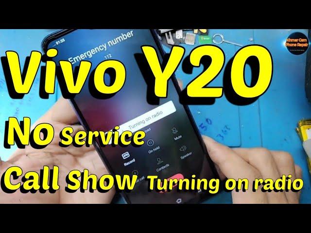 Vivo Y20 No Service / Call Show Turning on radio