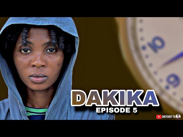 DAKIKA | Episode 5