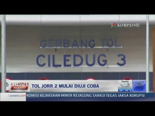 Pembukaan Tol JORR 2 - Kompas Siang 17 Desember 2013