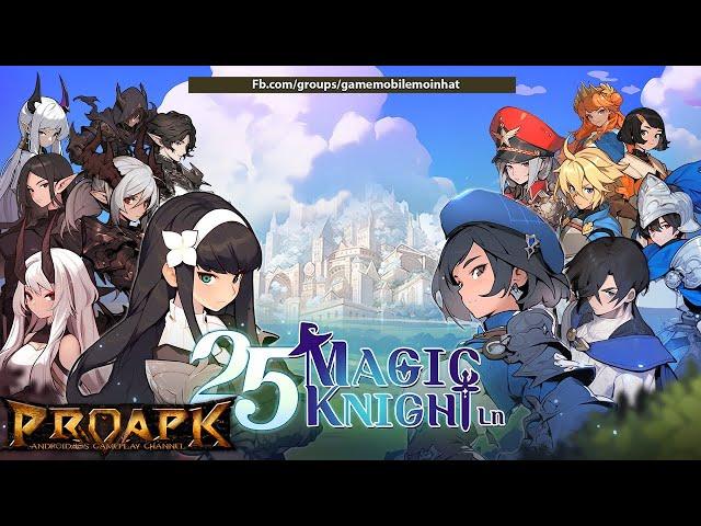 25 Magic Knight Ln Gameplay Android / iOS