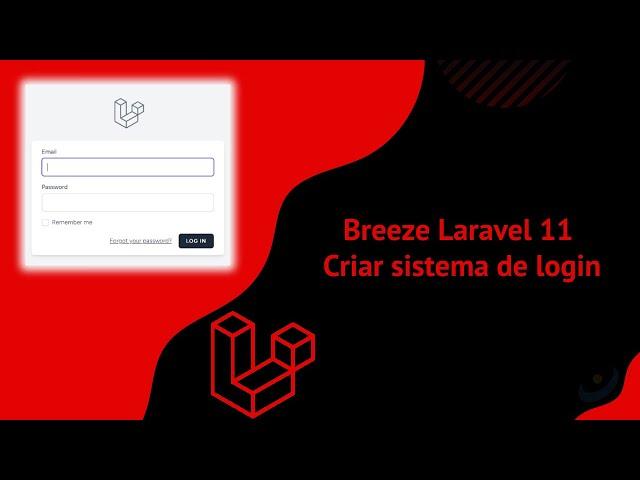 #1 - Como usar Breeze no Laravel 11 para criar sistema de login