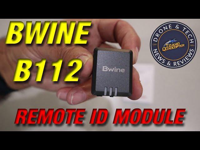 Bwine B112 Remote ID Module Review and Flight Test Demonstration