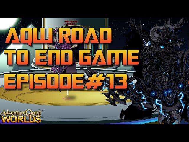 AQW Road To End Game Episode 13 | Daily Quest | 8th Chaos Lord