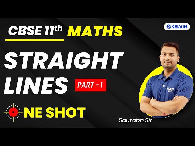 Straight Lines Class 11 | One Shot Part-1 | JEE 2023 | KELVIN