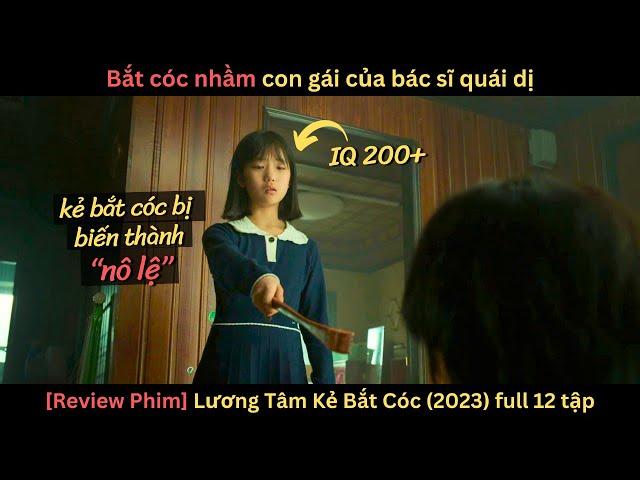 [Review Phim] Cô bé 11 tuổi biến kẻ bắt cóc thành nô lệ - Lương Tâm Kẻ Bắt Cóc (2023)