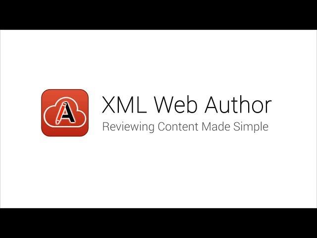 Oxygen XML Web Author - Reviewing Content Made Simple