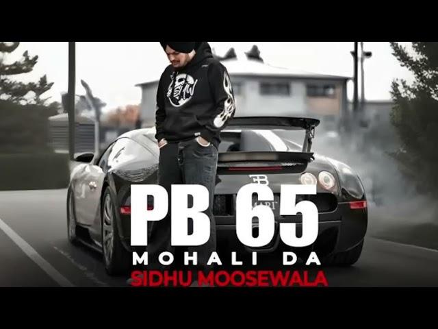 Sidhu Moose wala pb 65 Mohali da subscribe karo