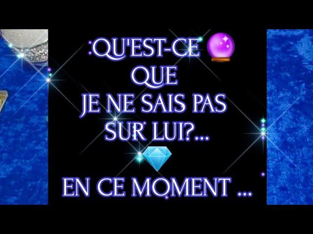 QU'EST-CEQUE JE NE SAIS PAS️‍SUR LUI EN CE MOMENT?#tarot#tarologie#voyance#cartes#fj