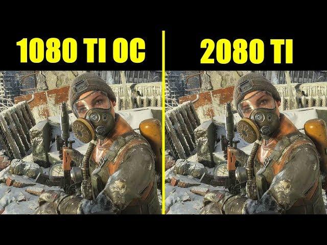 Metro Exodus RTX 2080 TI Vs 1080 TI Overclocked 4K Extreme Comparison